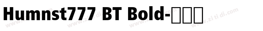 Humnst777 BT Bold字体转换
